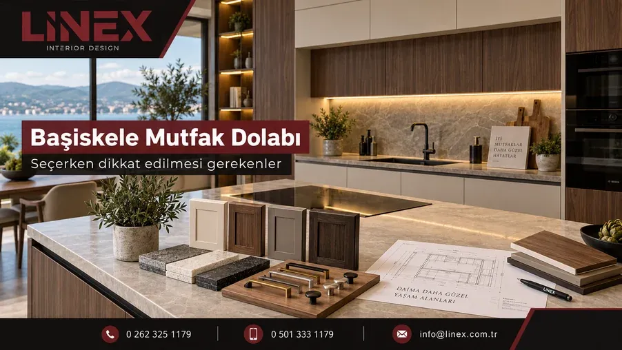 Başiskele Mutfak Dolabı Seçerken Dikkat Edilmesi Gerekenler